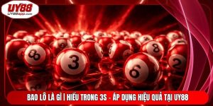 Bao Lô Là Gì | Hiểu Trong 3s - Áp Dụng Hiệu Quả Tại UY88