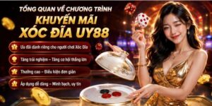 Tổng quan về khuyến mãi xóc đĩa UY88